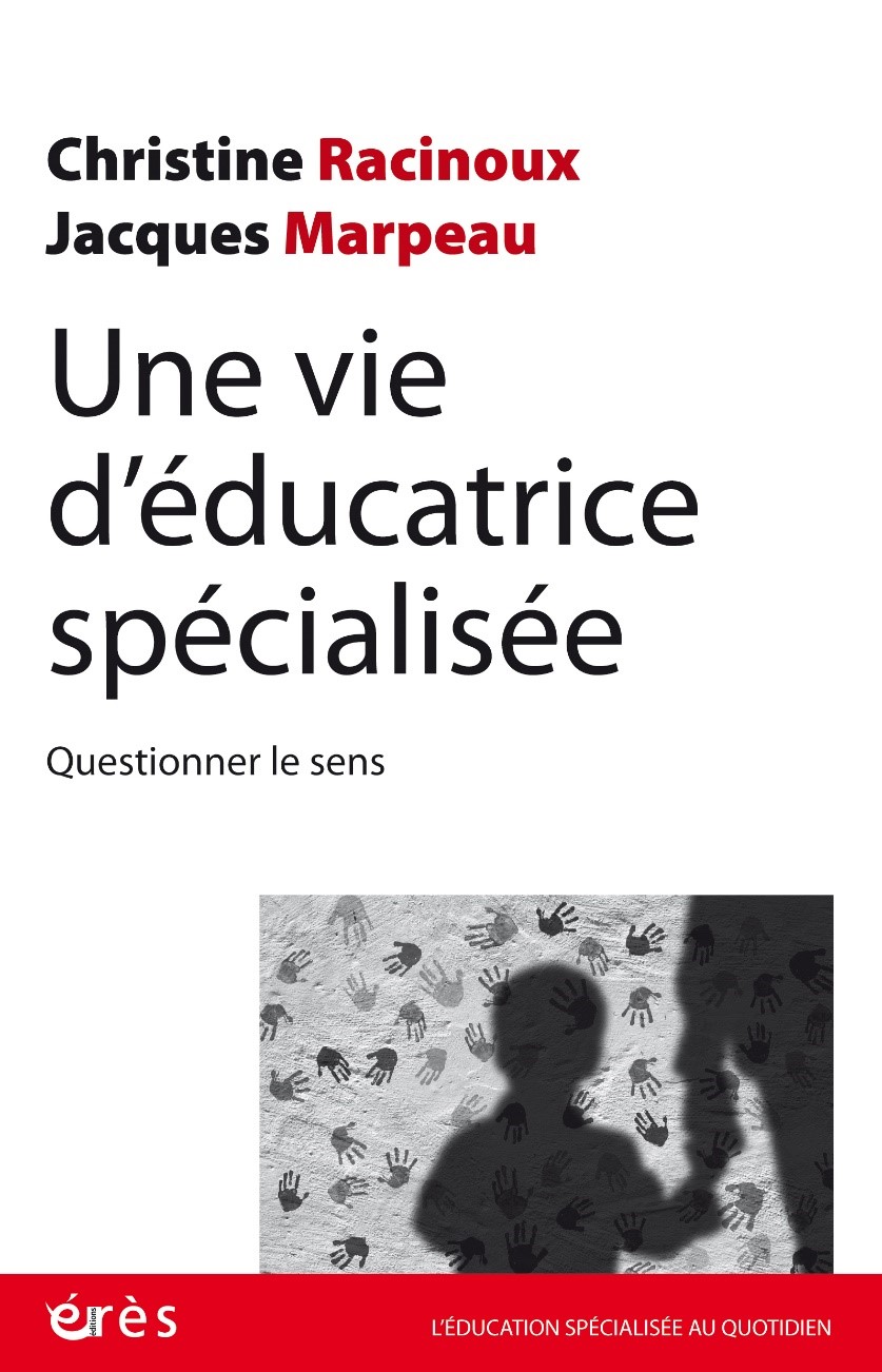 une vie d educatrice specialisee